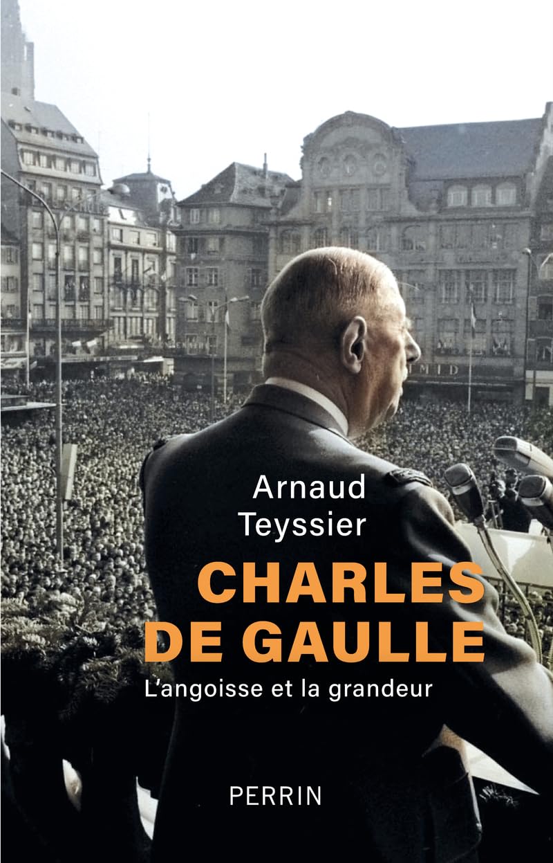 Charles De Gaulle  L'angoisse et la grandeur.jpg (110 KB)