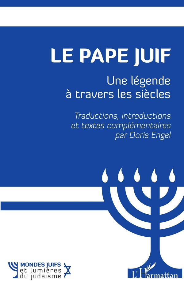 Le pape juif, Une l&eacute;gende &agrave; travers les si&egrave;cles.jpg (101 KB)